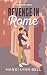 Revenge in Rome: A Fake Dat...