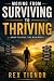 MOVING FROM SURVIVING TO TH...