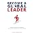 Become a Global Leader