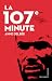 LA 107 e Minute