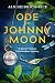 Ode to Johnny Moon