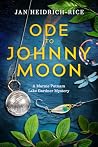 Ode to Johnny Moon