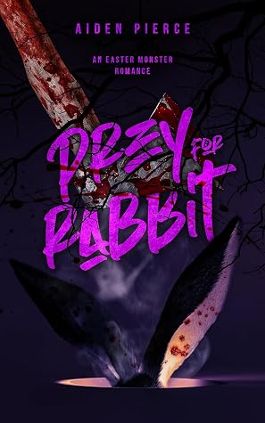 Prey for Rabbit (Holiday Horrors)