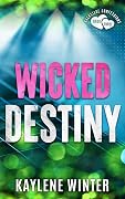Wicked Destiny
