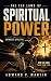 The Ten Laws of Spiritual P...