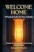 Welcome Home: A Practical G...