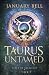 Taurus Untamed (Fated by St...
