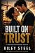 Built on Trust: A Construction Romance Novella