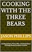 Cooking With The Three Bear...