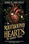 Rootbound Hearts:...