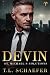 Devin: A steamy military pr...