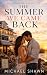 The Summer We Came Back : A...