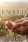 Enough: Finding D...