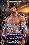 Crash Landed with...