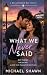 What We Never Said : A Frie...