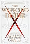 The Wretched Divine