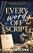Every Word Off Script (Singular Privilege #1)