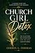 Church Girl Detox: A Guided...
