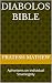 Diabolos Bible: Aphorisms o...