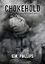 CHOKEHOLD: A HIGH SHOALS NOVEL