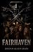 Fairhaven: Before It All We...