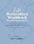 Life Renovation Workbook by Lize Landis