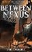 Between Nexus (Path of The ...