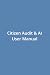 Citizen Audit & Ai - User Manual by Roberto Lofaro