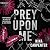 Prey upon Me: A Dark Stalke...