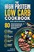 The High-Protein, Low-Carb ...