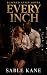 Every Inch: An Interracial ...