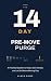 The 14-Day Pre-Move Purge by Alden Rowe