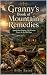 Granny's Book of Mountain R...
