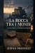LA ROCCA TRA I MONDI: Costa...