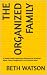 The Organized Family: A Sim...