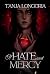 Of Hate and Mercy: A dark r...