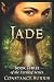 Jade: Book Three of the Eve...