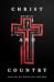 Christ and Country by Douglas Wilson