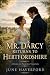 Mr. Darcy Returns to Hertfo...