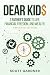 DEAR KID$: A Father's Guide...