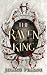 The Raven King: A Dark Fant...