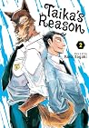 Taika’s Reason, Vol. 2 by Paru Itagaki