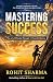 Mastering Success: The Art ...