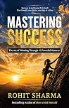 Mastering Success: The Art of Winning Through 10 Powerful Mantras