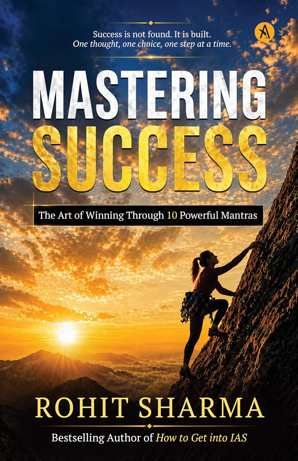 Read Mastering Success: The Art of Winning Through 10 Powerful Mantras
