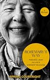 Rosemary's Way: F...