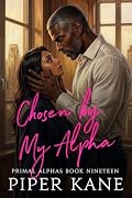 Chosen by My Alpha