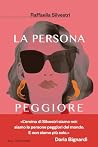 La persona peggiore