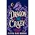 Dragon Me Crazy: A Small-Town Paranormal Romcom