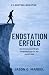 Endstation Erfolg: Der scho...